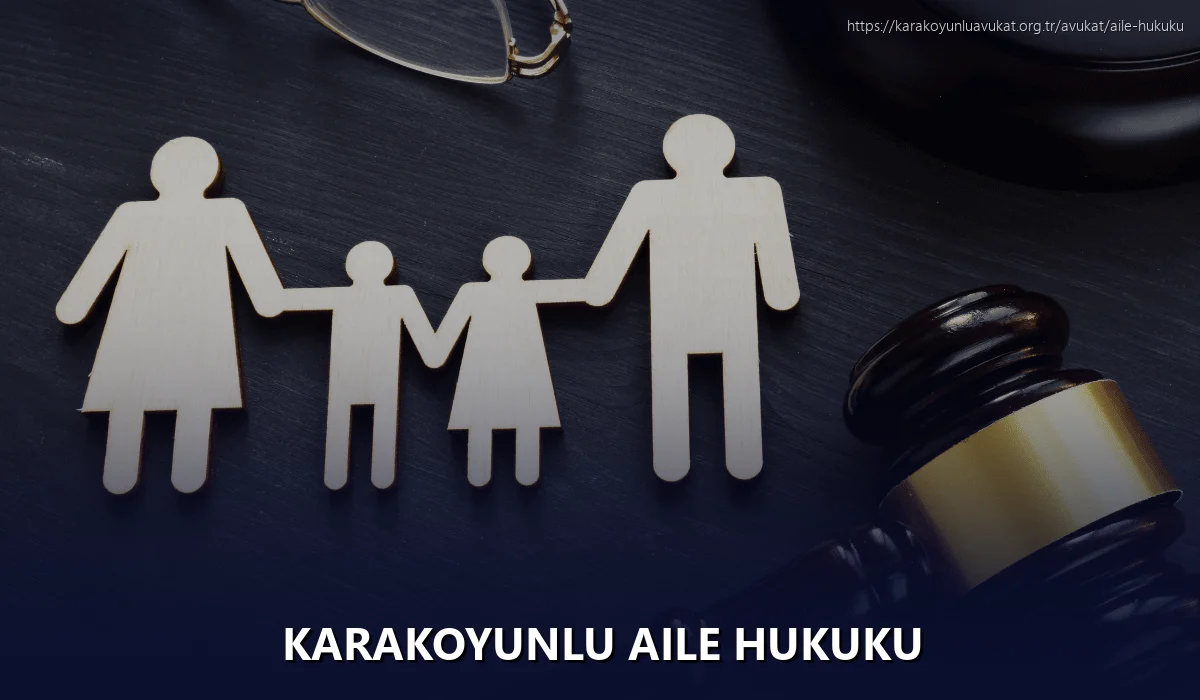 Karakoyunlu Aile Hukuku