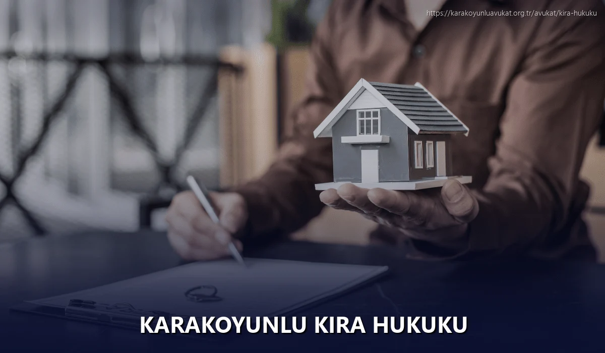 Karakoyunlu Kira Hukuku