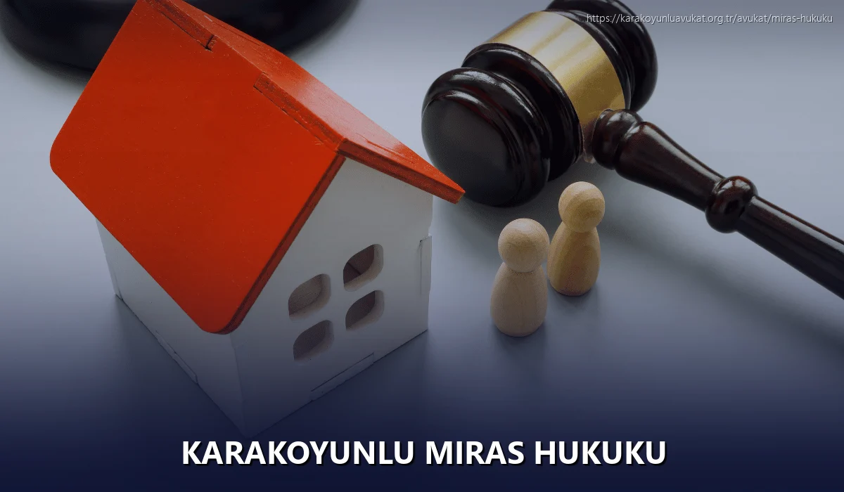 Karakoyunlu Miras Hukuku