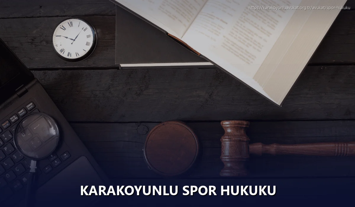 Karakoyunlu Spor Hukuku